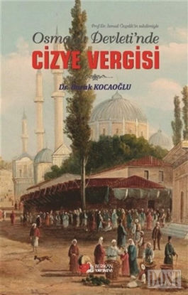 Osmanlı Devleti’de Cizye Vergisi